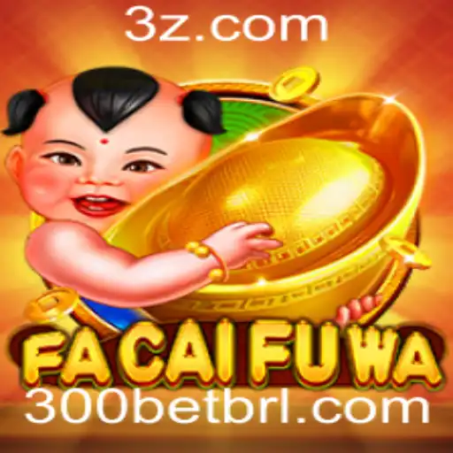 Descubra o Fascinante Mundo de FaCaiFuWa: A Experiência de Jogo com a Emoção do '300 Bet'
