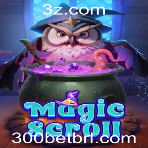 Explorando o Mundo de MagicScroll e a Dinâmica da Aposta 300