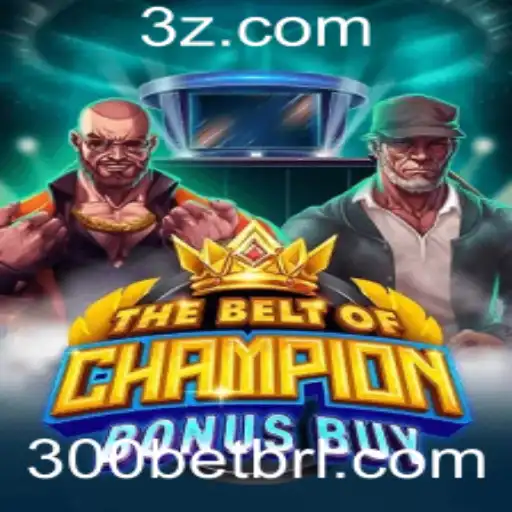 Descubra o Mundo de TheBeltOfChampionBonusBuy: Um Mergulho na Aventura de Apostas