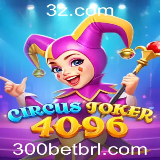 Descubra o Fascinante Mundo de CircusJoker4096: A Nova Sensação dos Jogos de Aposta