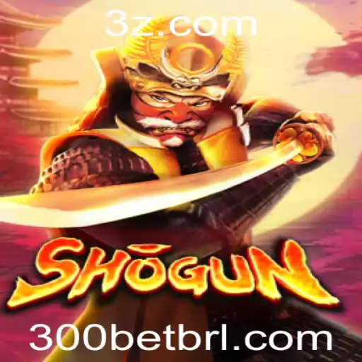 Descubra o Fascinante Mundo de Shogun e as Regras do 300 Bet