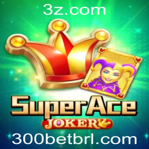 Descubra a Emoção do SuperAceJoker: 300 Bet e Sua Combinação Vencedora